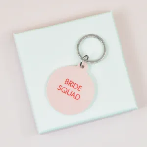 Bride Squad Keytag