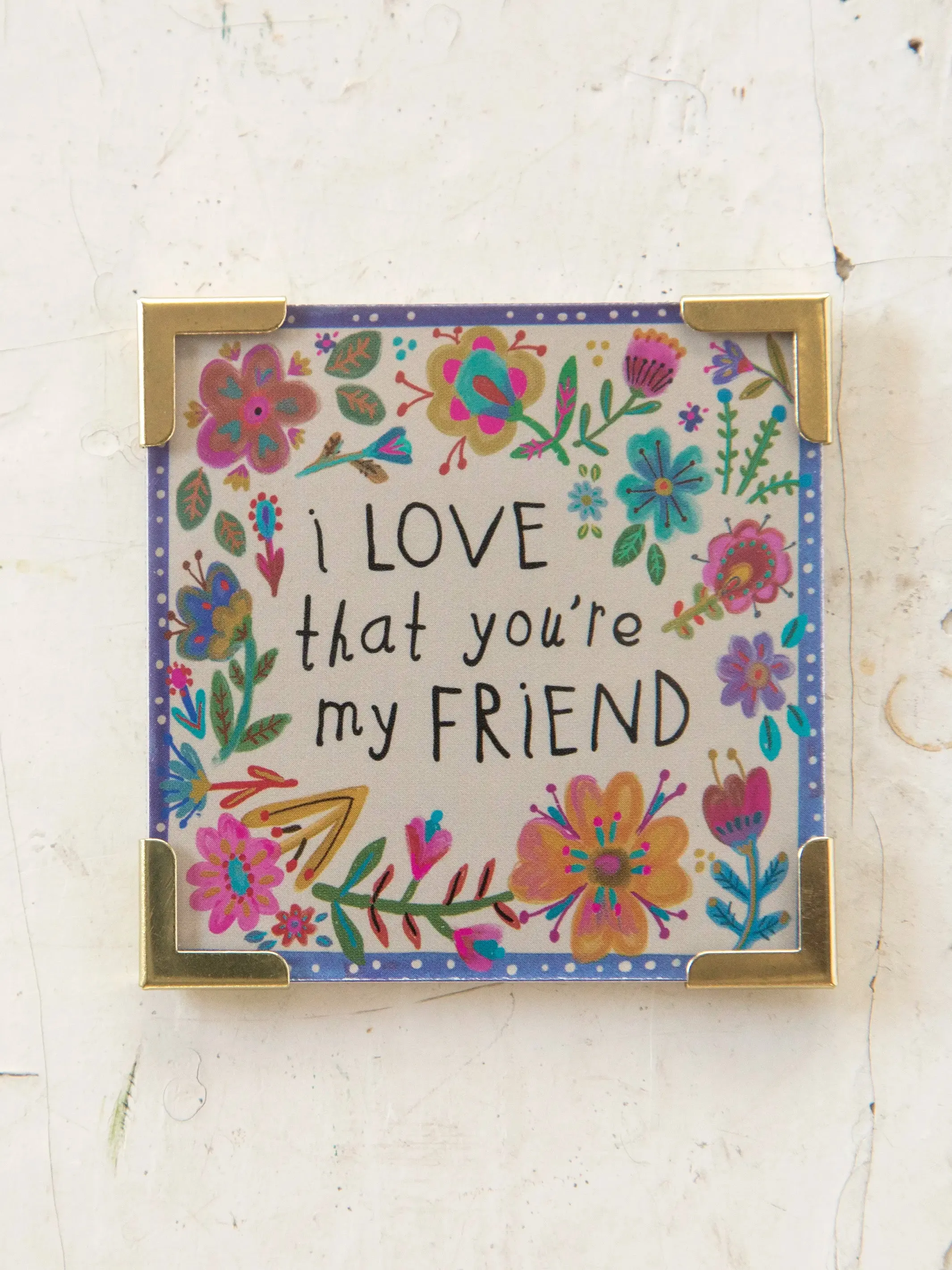 Corner Magnet - Friend