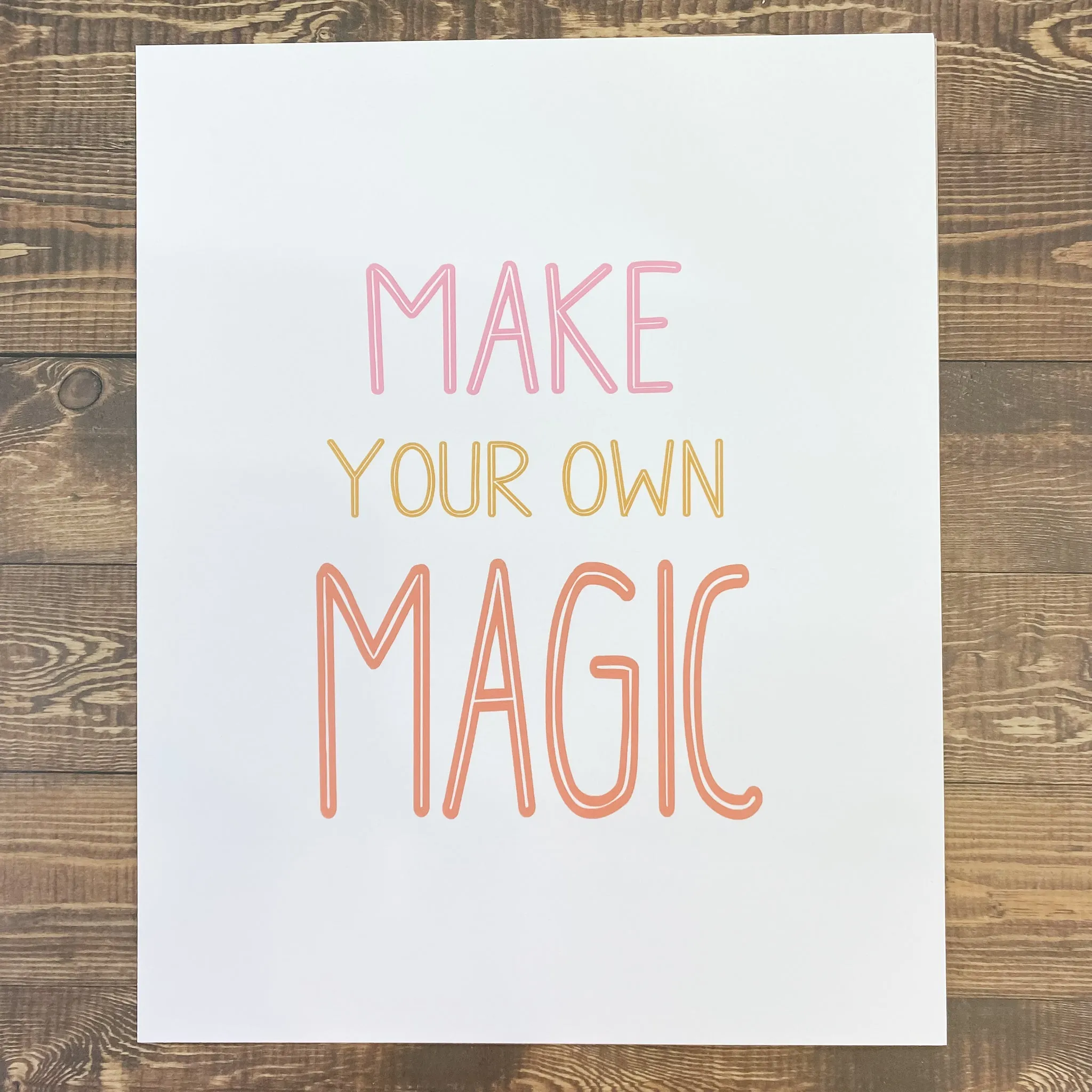 Make Your Own Magic Art Print