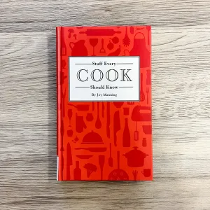 Stuff Every Cook Should Know